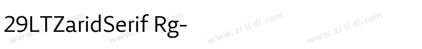 29LTZaridSerif Rg字体转换